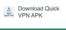 Quick VPN Apk