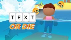 Text Or Die APK